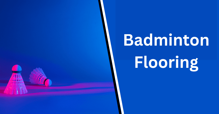 Badminton Approved Flooring
